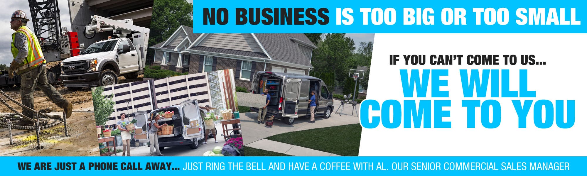 Workers operate equipment and deliver products to homes and businesses; text reads, "No business is too big or too small. We will come to you.